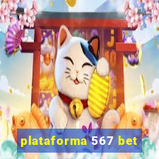 plataforma 567 bet